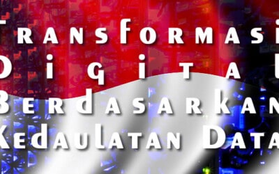 Transformasi Digital Berdasarkan Kedaulatan Data