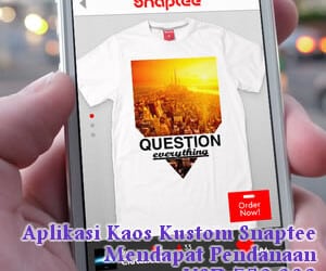 Aplikasi Snaptee Dapat Tambahan Dana Segar Sebesar USD 750.000