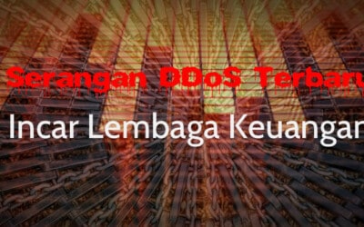 Jenis Serangan DDoS Terbaru Mengincar Sektor Keuangan