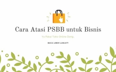 Cara Atasi PSBB Untuk Bisnis UKM: Pakai Web Toko Online