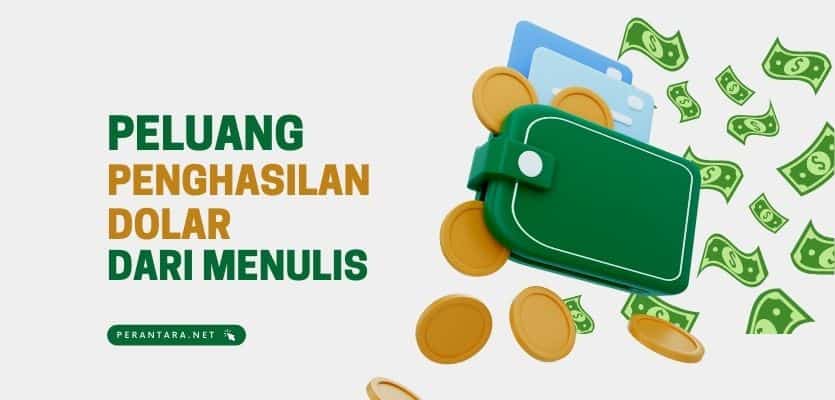 Peluang Penghasilan Dolar Dari Menulis