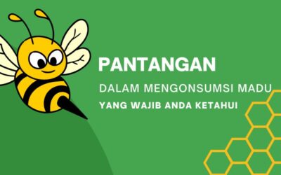 Pantangan Dalam Mengonsumsi Madu Yang Wajib Anda Ketahui