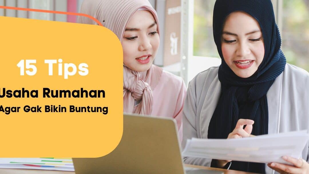 15 Tips Usaha Rumahan di Bulan Ramadhan Agar Untung