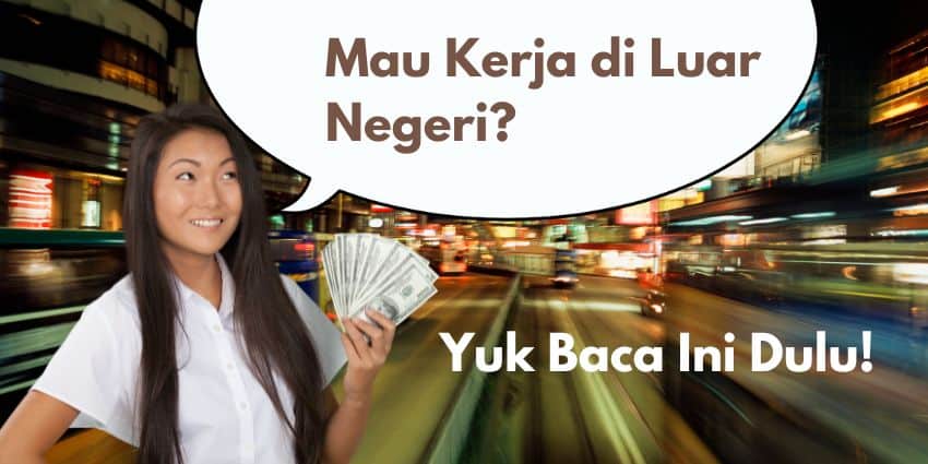 Bekerja di Luar Negeri