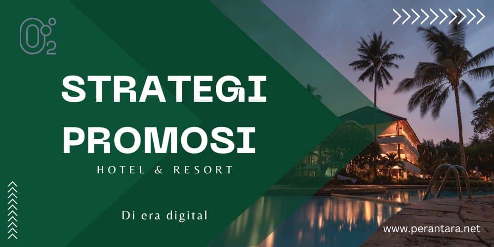 Strategi Promosi Pariwisata Hotel Melalui Mesin Pencari