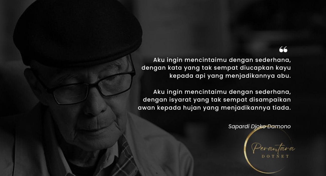 puisi aku ingin - karya sapardi djoko darmono